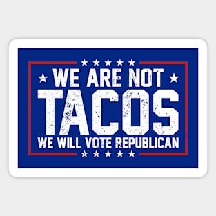 Not your breakfast Tacos Magnet